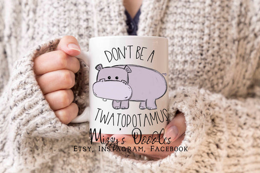 Twatapotomus - 11oz or 15oz Ceramic Coffee Mug